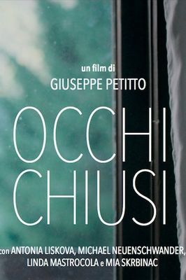 Occhi Chiusi poster