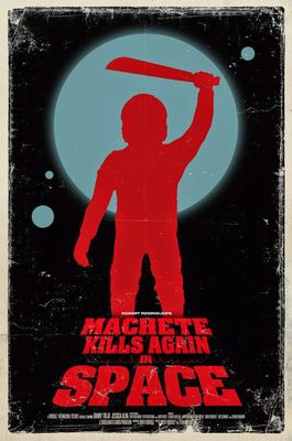 Machete Kills Again... In Space! poster