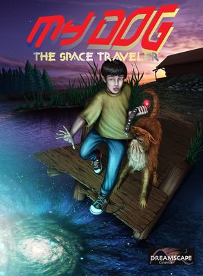 My Dog the Space Traveler poster