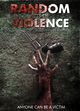 Film - Random Acts of Violence
