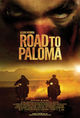 Film - Road to Paloma