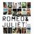 Romeo and Juliet: A Love Song