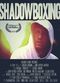 Film Shadowboxing
