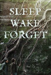 Poster Sleep, Wake, Forget