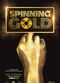 Film Spinning Gold