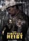 Film The Pineville Heist