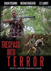 Poster Trespass Into Terror