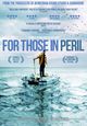 Film - For Those in Peril