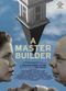 Film A Master Builder
