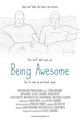 Film - Being Awesome