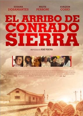 El Arribo de Conrado Sierra poster