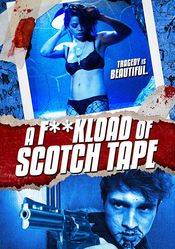 Poster F*ckload of Scotch Tape