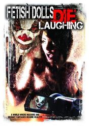 Poster Fetish Dolls Die Laughing