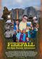 Film Firefall: An Epic Family Adventure