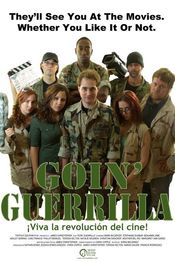 Poster Goin' Guerrilla