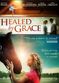 Film Healed by Grace