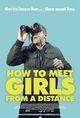 Film - How to Meet Girls from a Distance