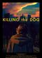 Film Killing the Dog