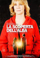 Film - La scoperta dell'alba