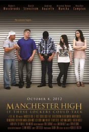 Poster Manchester High: If These Lockers Could Talk