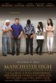 Film - Manchester High: If These Lockers Could Talk