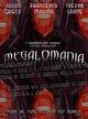 Film - Megalomania