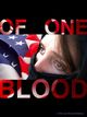 Film - Of One Blood