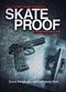 Film Skate Proof