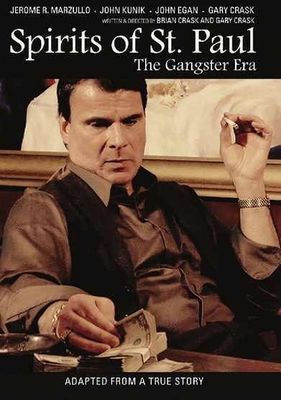 Spirits of St. Paul: The Gangster Era poster