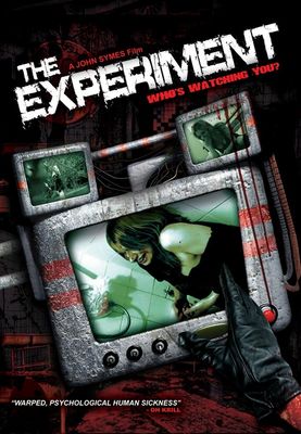 The Experiment: Who's Watching You? poster