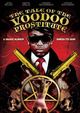 Film - The Tale of the Voodoo Prostitute