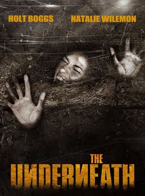 The Underneath poster