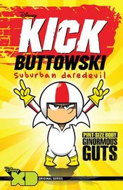 Poster Kick Buttowski: Suburban Daredevil