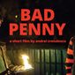 Poster 1 Bad Penny