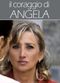 Film Il coraggio di Angela