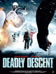 Film - Deadly Descent