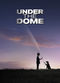 Film Under the Dome