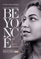 Beyonce: Viața e doar un vis
