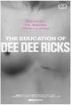 Film - The Education of Dee Dee Ricks