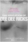 Povestea lui Dee Dee Ricks
