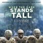 Poster 4 When the Game Stands Tall