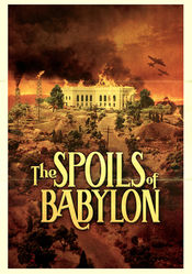 Poster The Spoils of Babylon