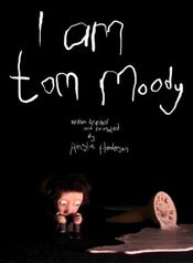 Poster I Am Tom Moody
