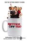 Film Better Off Ted