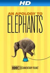 Poster An Apology to Elephants