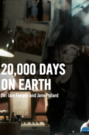 Poster 20.000 Days on Earth