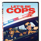 Poster 3 Let's Be Cops
