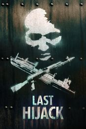 Poster Last Hijack