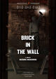 Film - Brick in the Wall