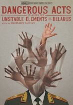 Belarus - 'elemente instabile', acțiuni periculoase